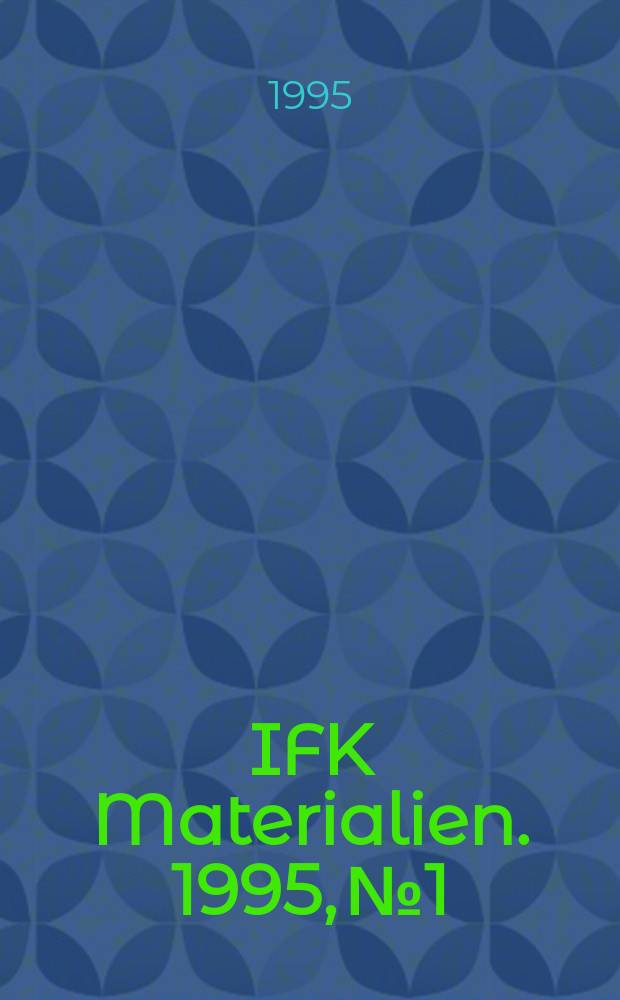 IFK Materialien. 1995, №1 : Tradition