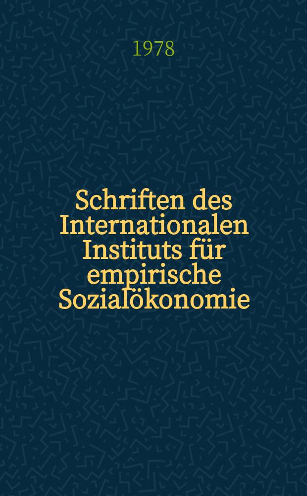 Schriften des Internationalen Instituts für empirische Sozialökonomie (INIFES). Bd.1 : Grenzen der Umverteilung