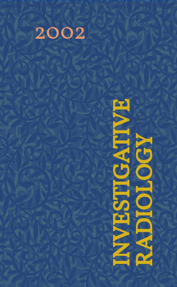 Investigative radiology : Clinical and laboratory studies in diagnosis. Vol.37, №4 : Contrast media research