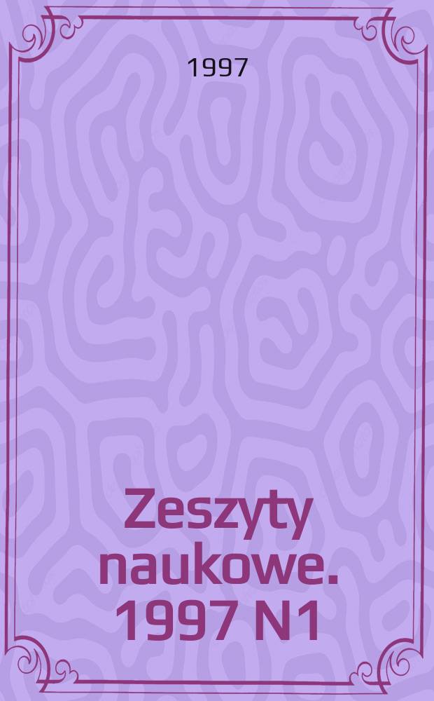 Zeszyty naukowe. 1997 N1 : Badania ciekłych ...