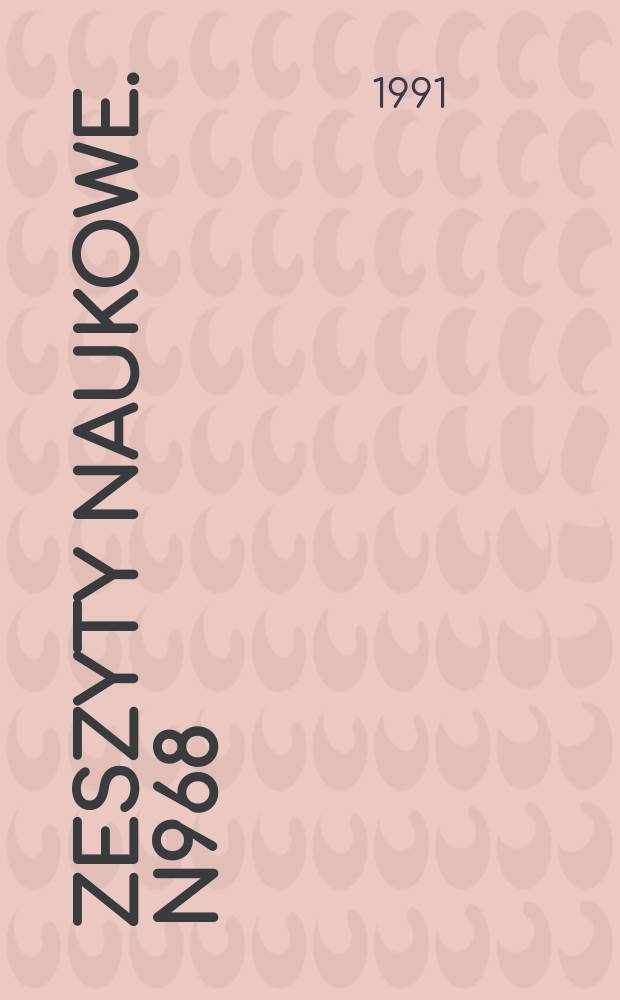 Zeszyty naukowe. N968