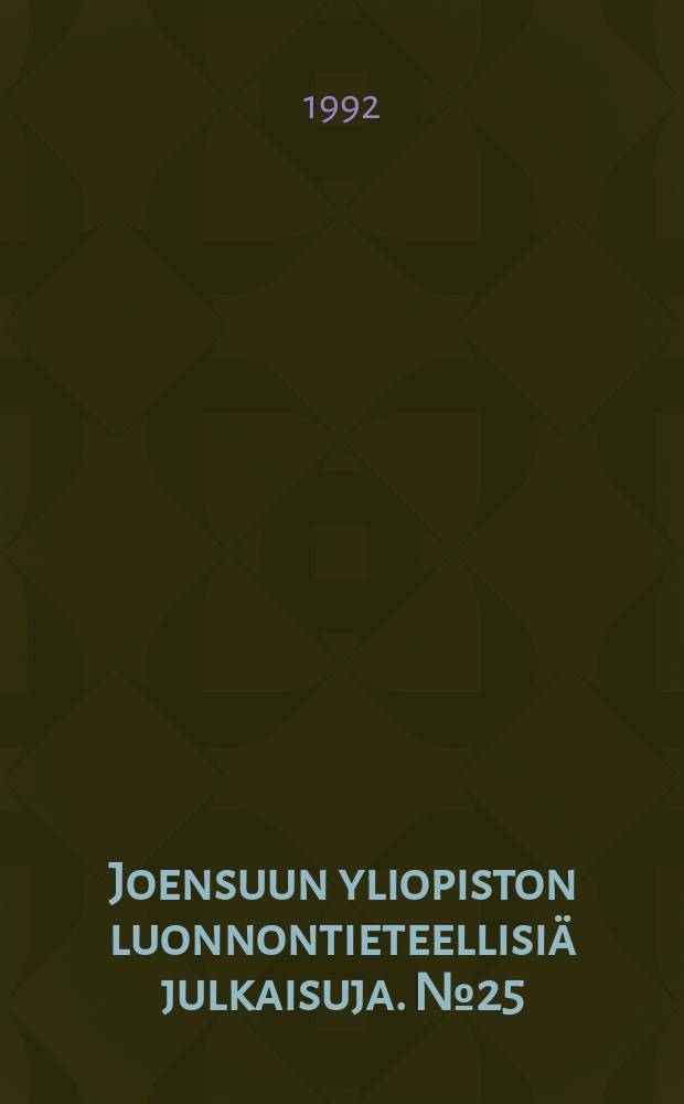 Joensuun yliopiston luonnontieteellisiä julkaisuja. №25 : Toimintojen optimaalisuus ...