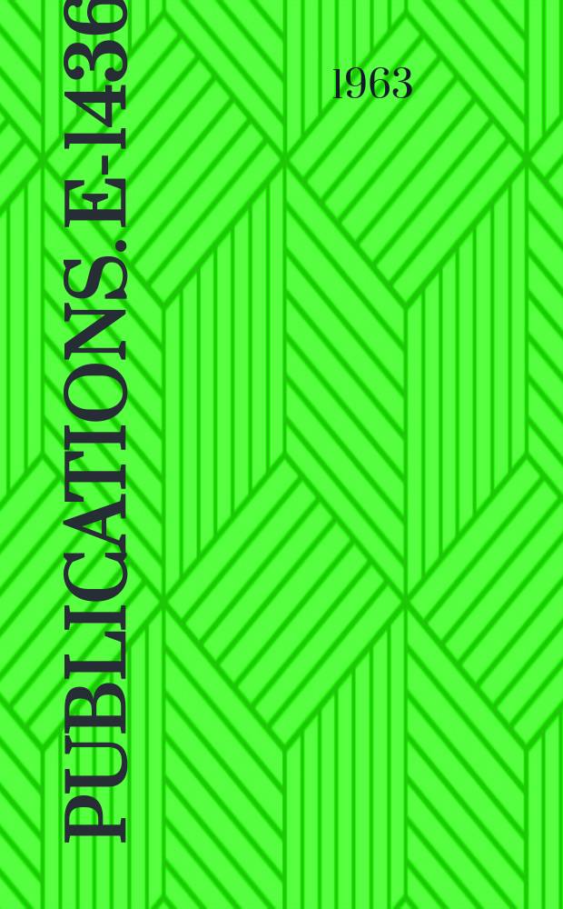 [Publications]. E-1436 : Theoretical aspects of high energy physics
