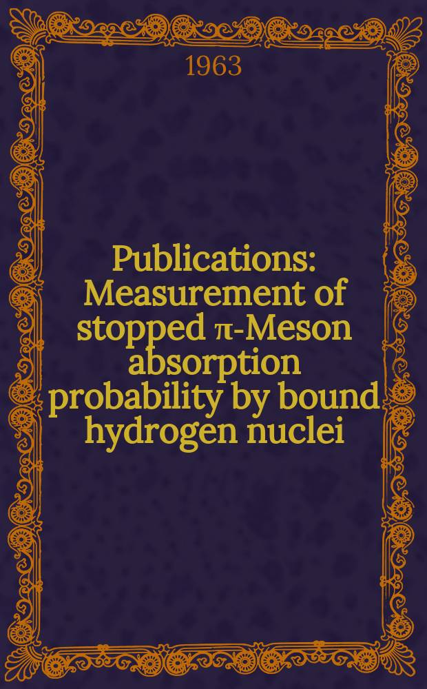 [Publications] : Measurement of stopped π-Meson absorption probability by bound hydrogen nuclei