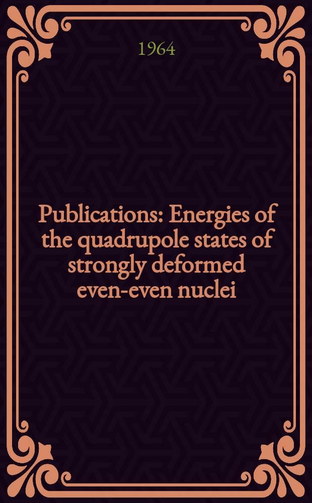 [Publications] : Energies of the quadrupole states of strongly deformed even-even nuclei