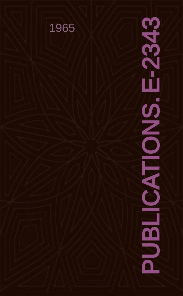 [Publications]. E-2343 : Dispersion sum rules and SU(6) symmetry