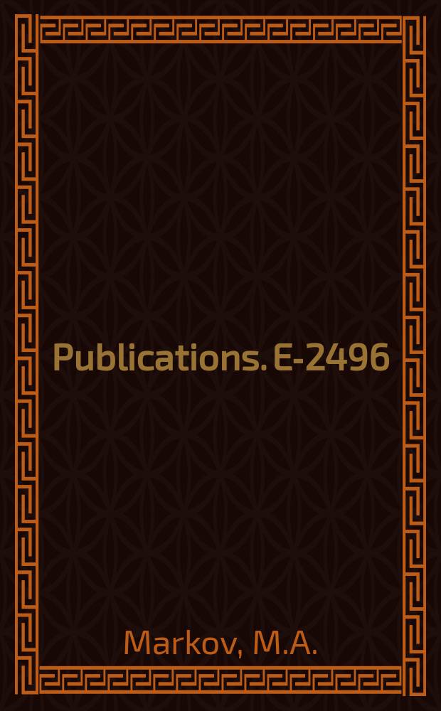[Publications]. E-2496 : On a possibility of specific interactions of muons and &nu;&mu;-neutrinos at superhigh energies