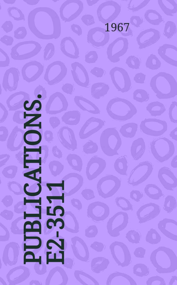 [Publications]. E2-3511 : On the dispersion sum rules in the theory of strong interactions