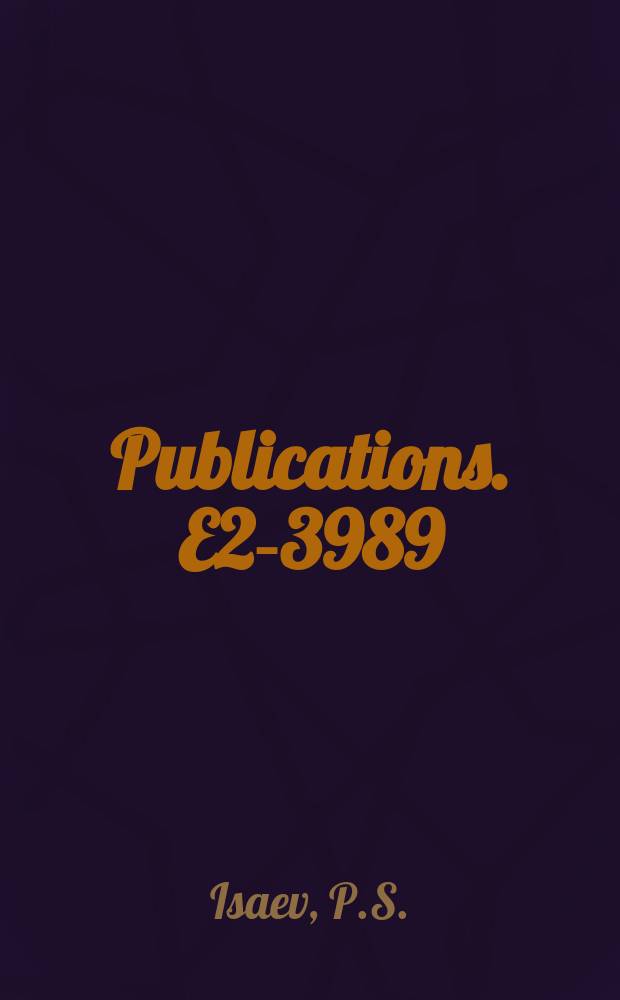 [Publications]. E2-3989 : Method of construction of the elastic scattering approximate amplitude