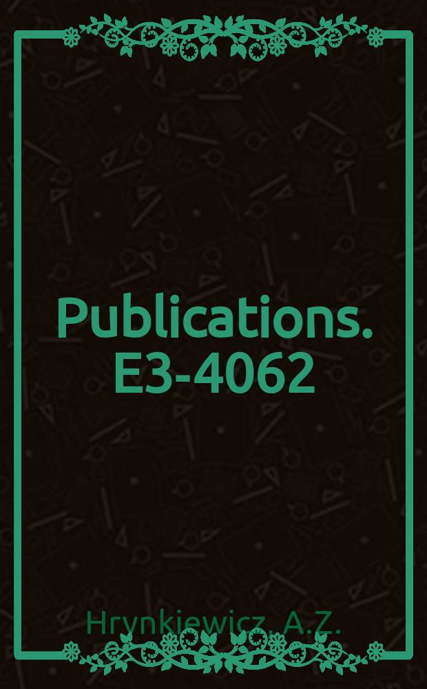 [Publications]. E3-4062 : Magnetic moment measurements for short-lived nuclear states