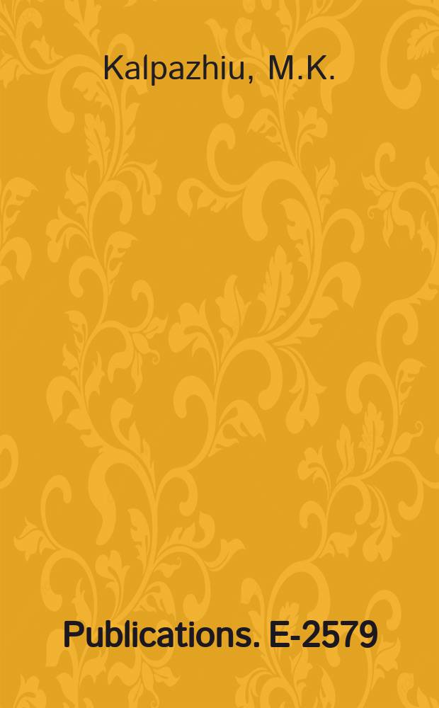 [Publications]. E-2579 : Calculation of properties of collective states in deformed nuclei in the region 176≤A≤190