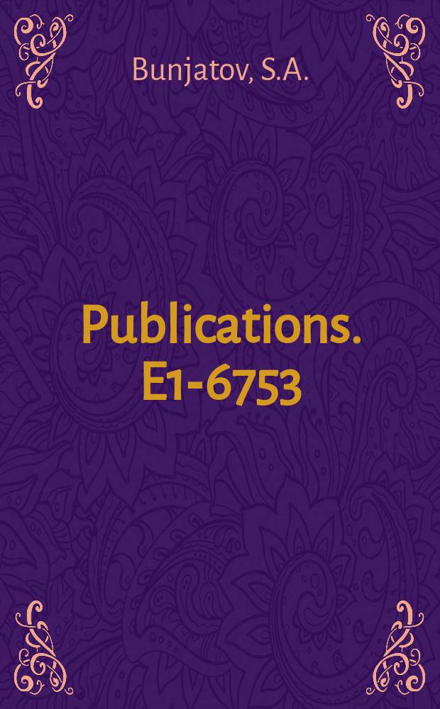 [Publications]. E1-6753 : π-π scattering lengths ...