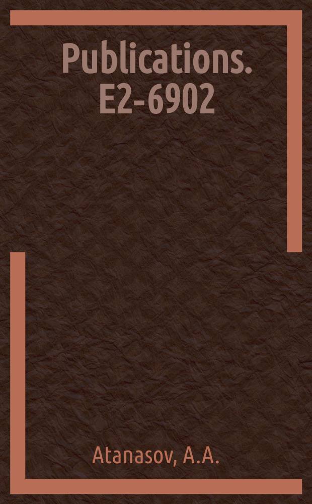[Publications]. E2-6902 : On the bound states of the relativistic states two-body problem in infinite momentum frame