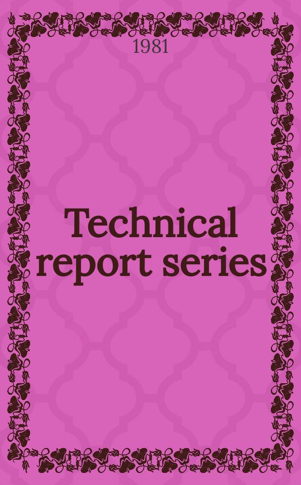 Technical report series : Evaluation of certain food additives