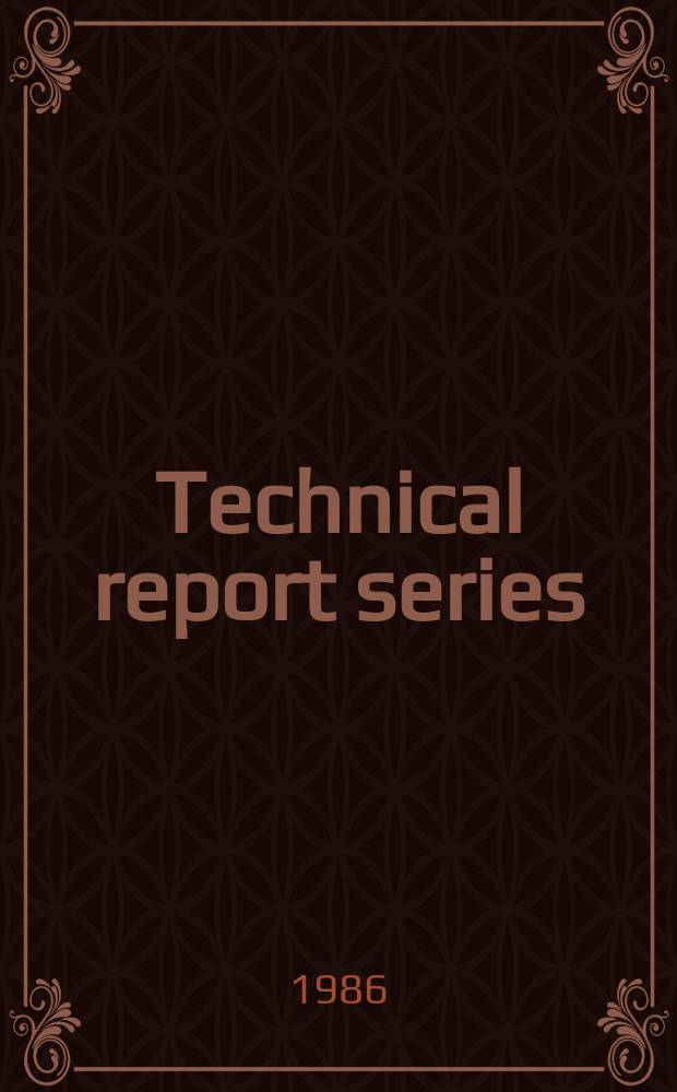 Technical report series : Evaluation of certain food additives and contaminants