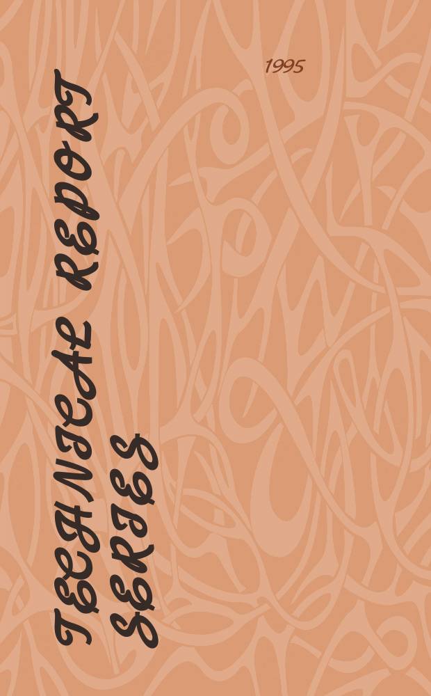 Technical report series : Evaluation of certain food additives and contaminants