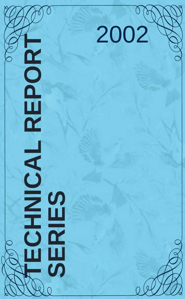 Technical report series : Evaluation of certain food additives and contaminants