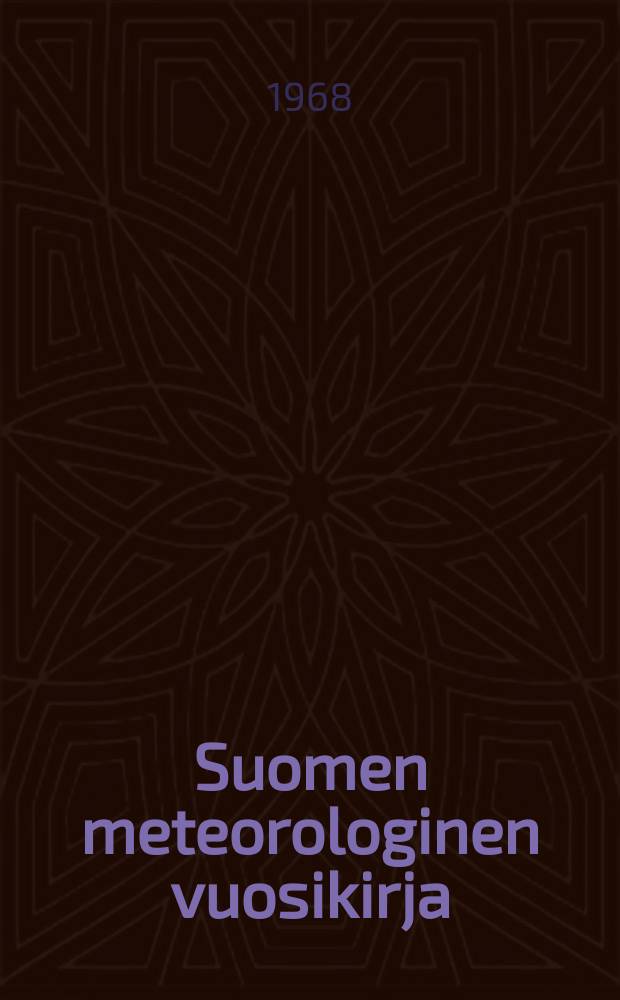 Suomen meteorologinen vuosikirja : Julk. Ilmatieteen laitos. Nide 67 Osa 1b