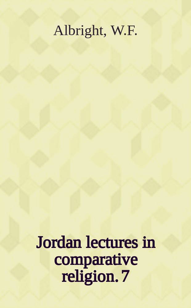 Jordan lectures in comparative religion. 7 : Yahweh and the gods of Canaan