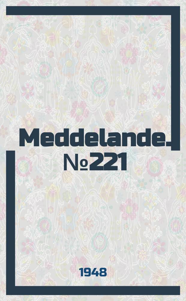 Meddelande. № 221