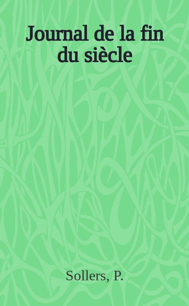 Journal de la fin du siècle : L'année du Tigre