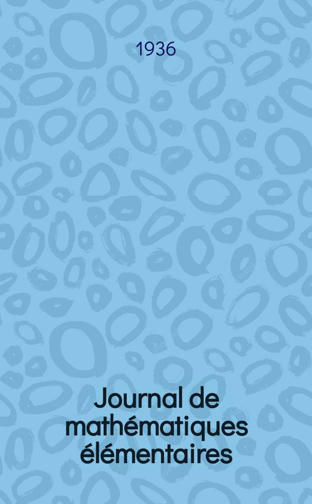 Journal de mathématiques élémentaires
