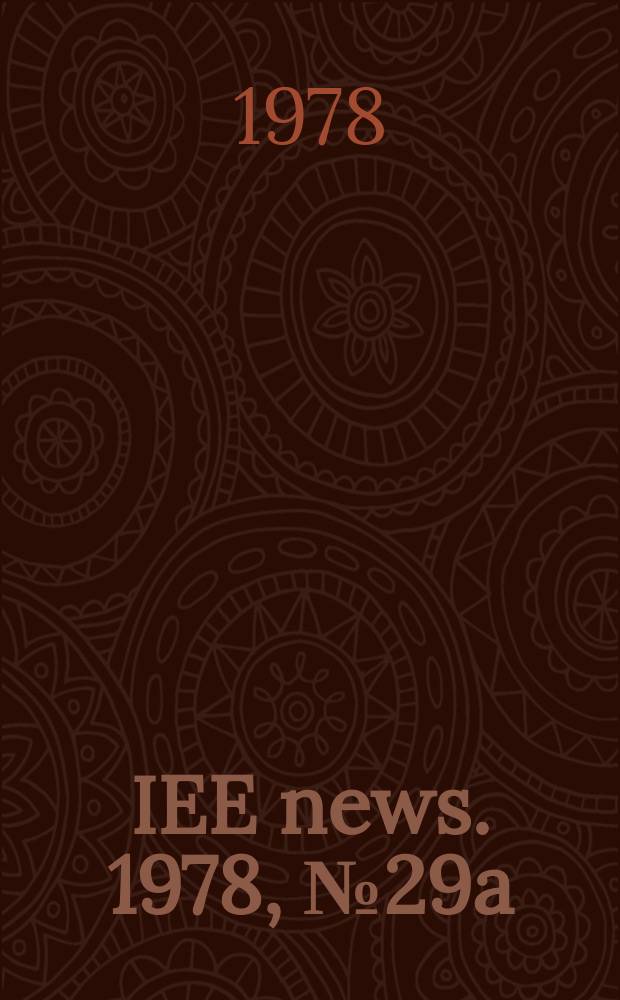 IEE news. 1978, №29a