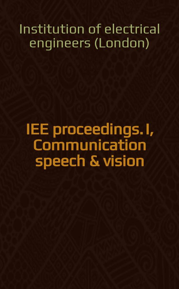 IEE proceedings. I, Communication speech & vision