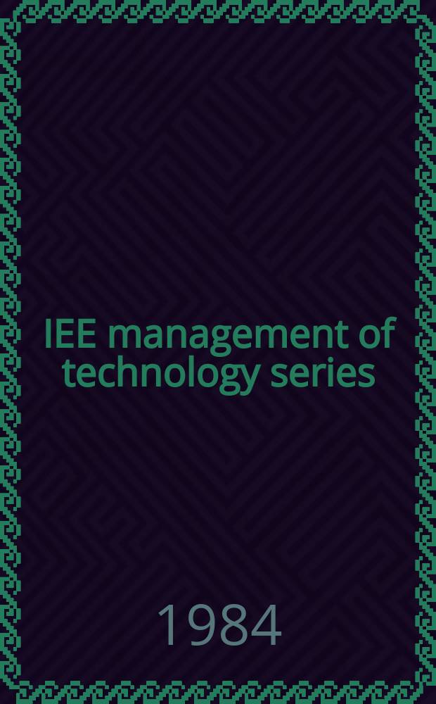 IEE management of technology series