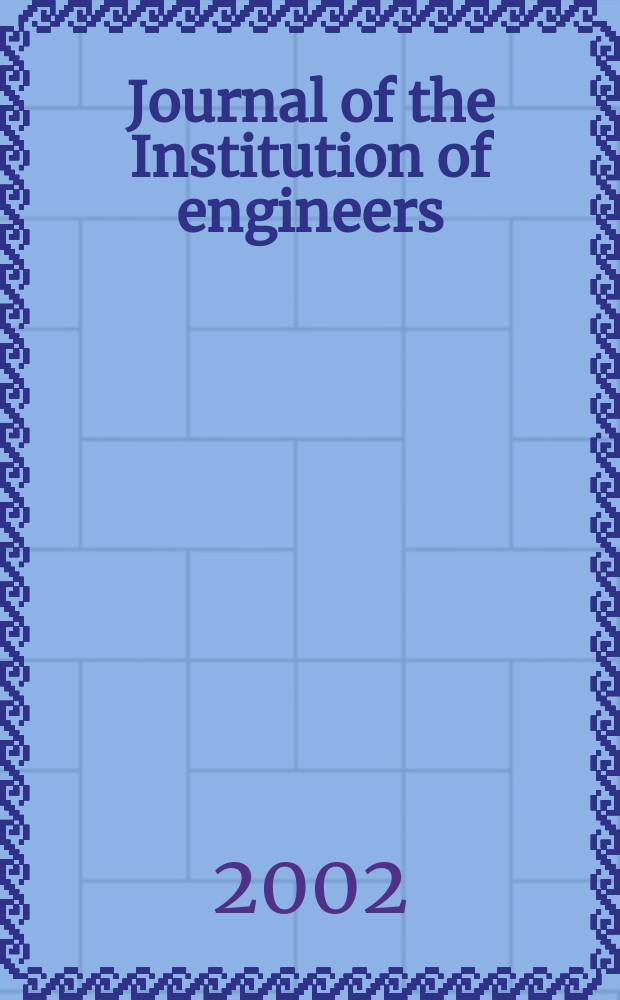 Journal of the Institution of engineers (India). Vol.83, May