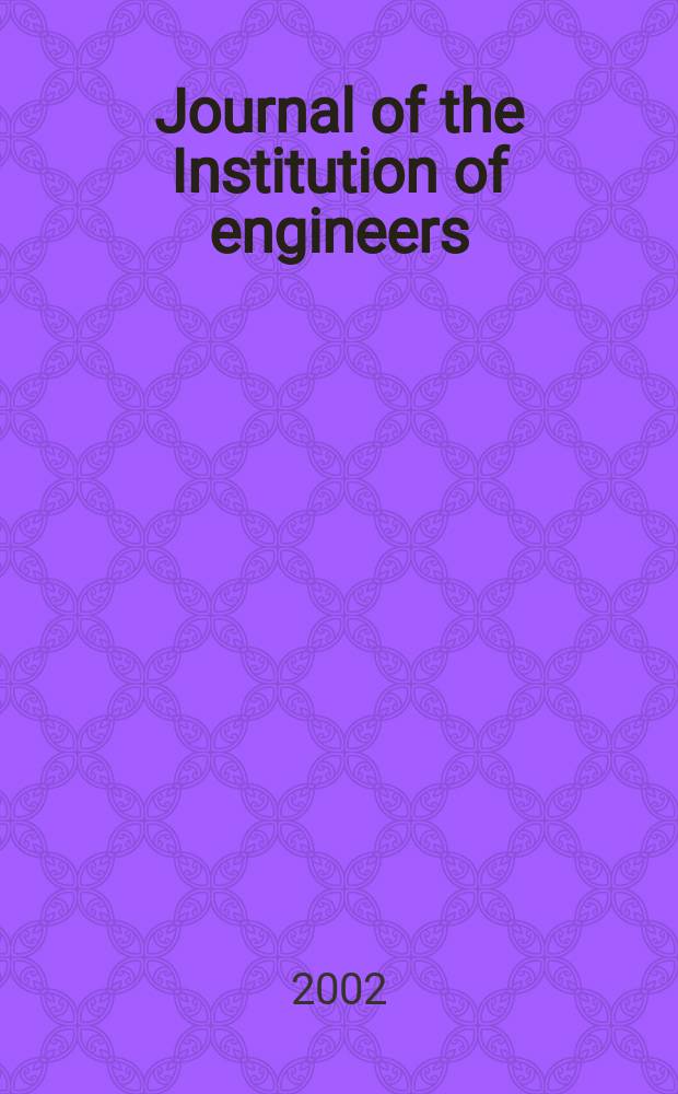 Journal of the Institution of engineers (India). Vol.83, June