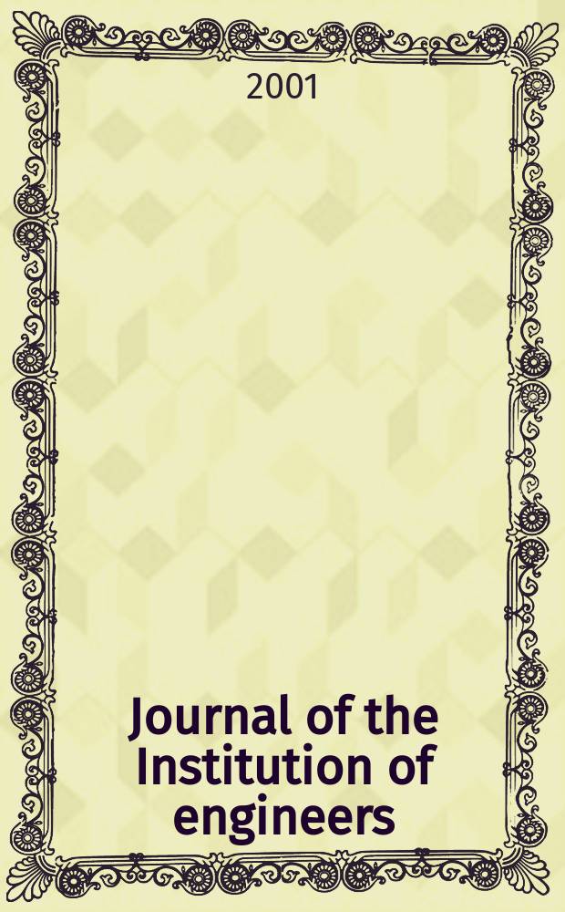 Journal of the Institution of engineers (India). Vol.82, November