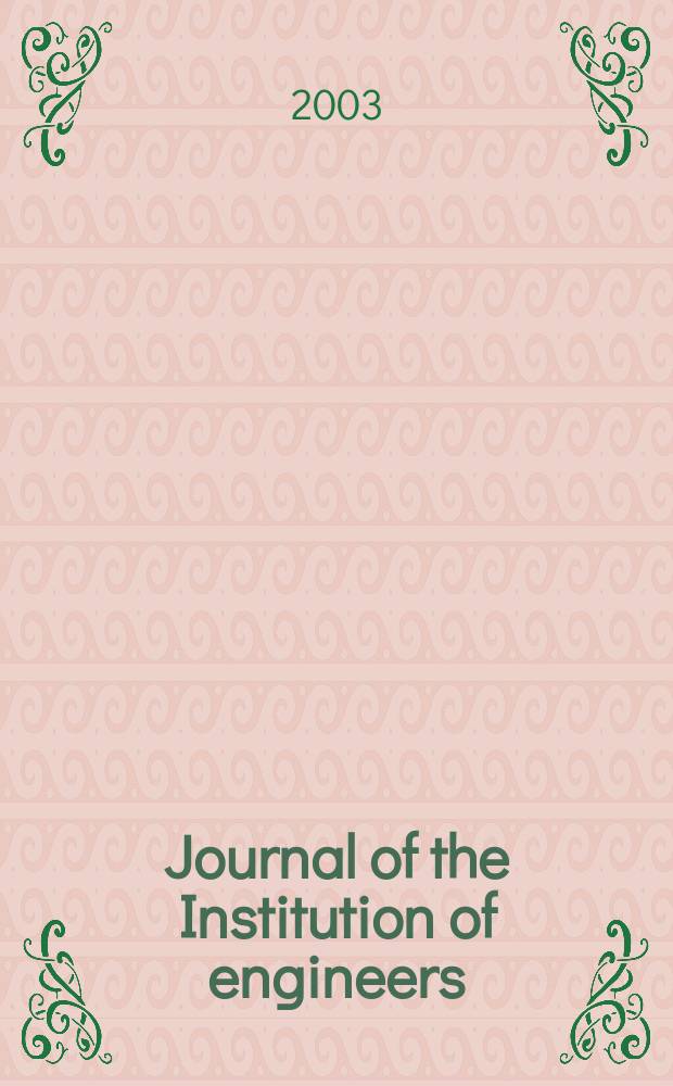 Journal of the Institution of engineers (India). Vol.84, №1