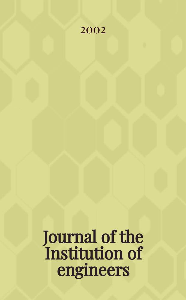 Journal of the Institution of engineers (India). Vol.83, №2