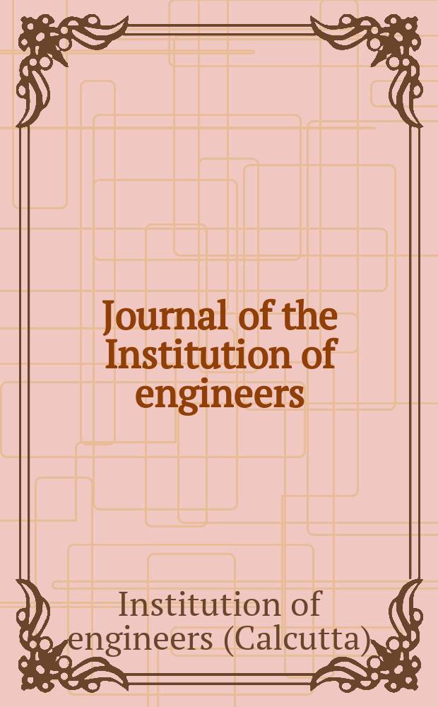 Journal of the Institution of engineers (India). Textile engineering division