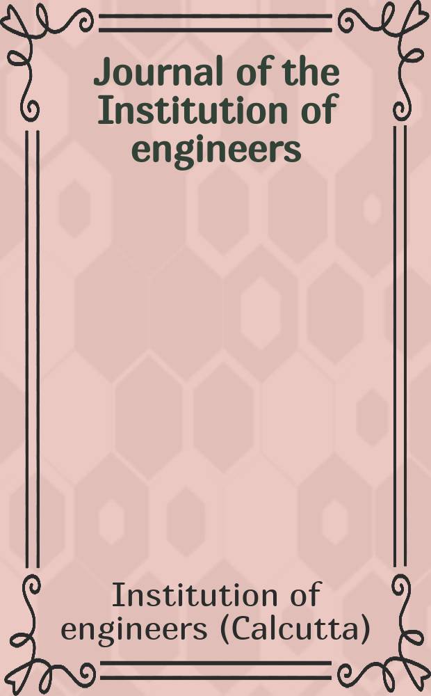 Journal of the Institution of engineers (India). Marine engineering division