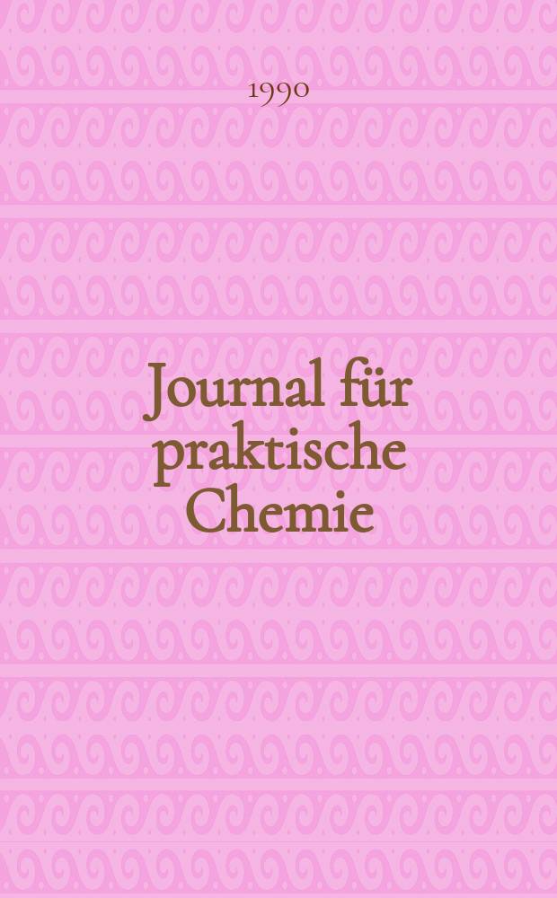 Journal für praktische Chemie : Gegründet 1828. Bd.332, H.5