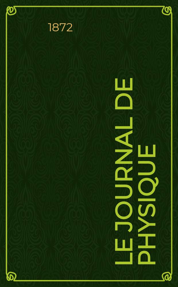 Le Journal de physique : publication de la Société française de physique