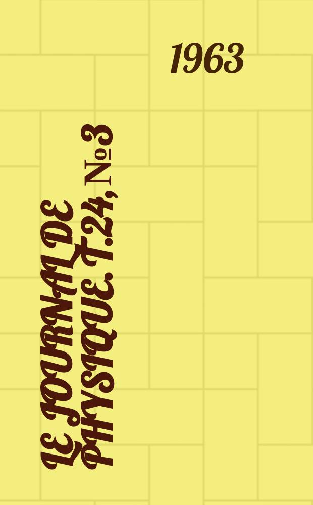 Le Journal de physique. T.24, №3