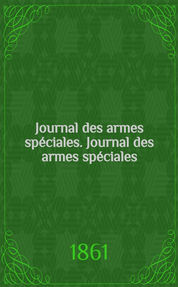 Journal des armes spéciales. Journal des armes spéciales