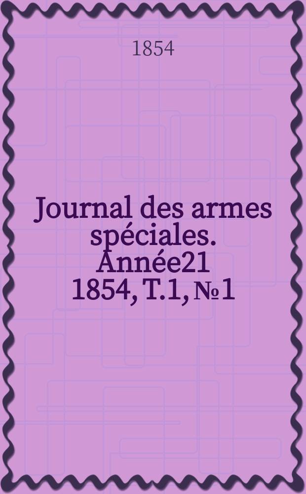 Journal des armes spéciales. Année21 1854, T.1, №1/2