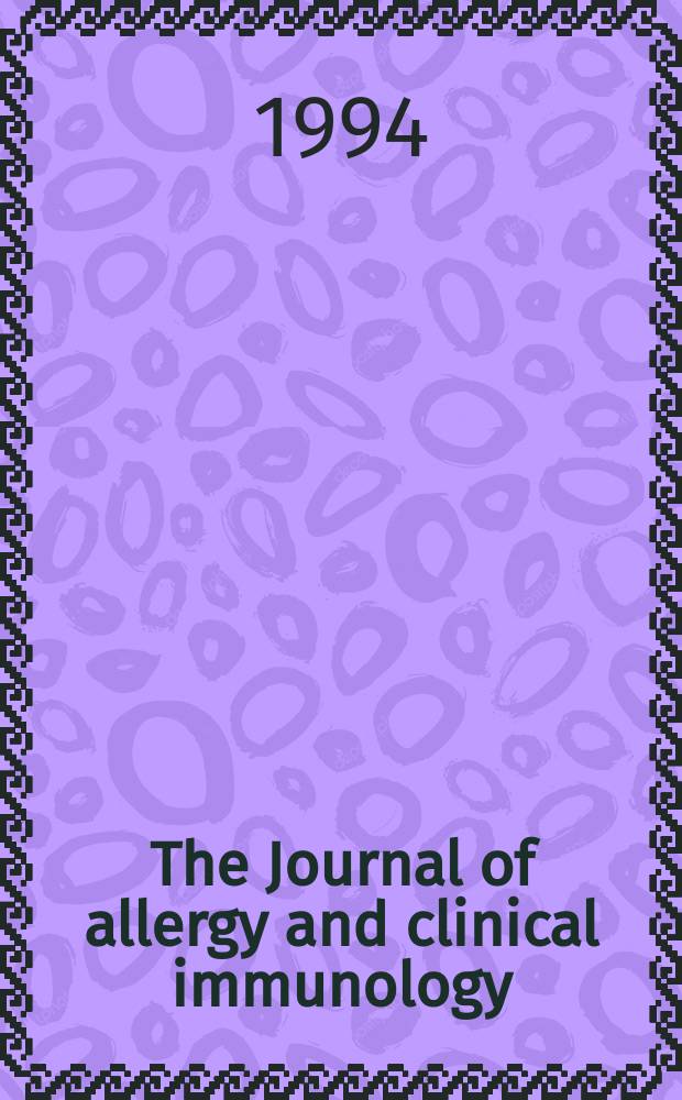 The Journal of allergy and clinical immunology : Including "Allergy abstracts" Offic. organ of Amer. acad. of allergy. Vol.94, №6, pt.2 : The Role of basophils and eosinophils in human disease