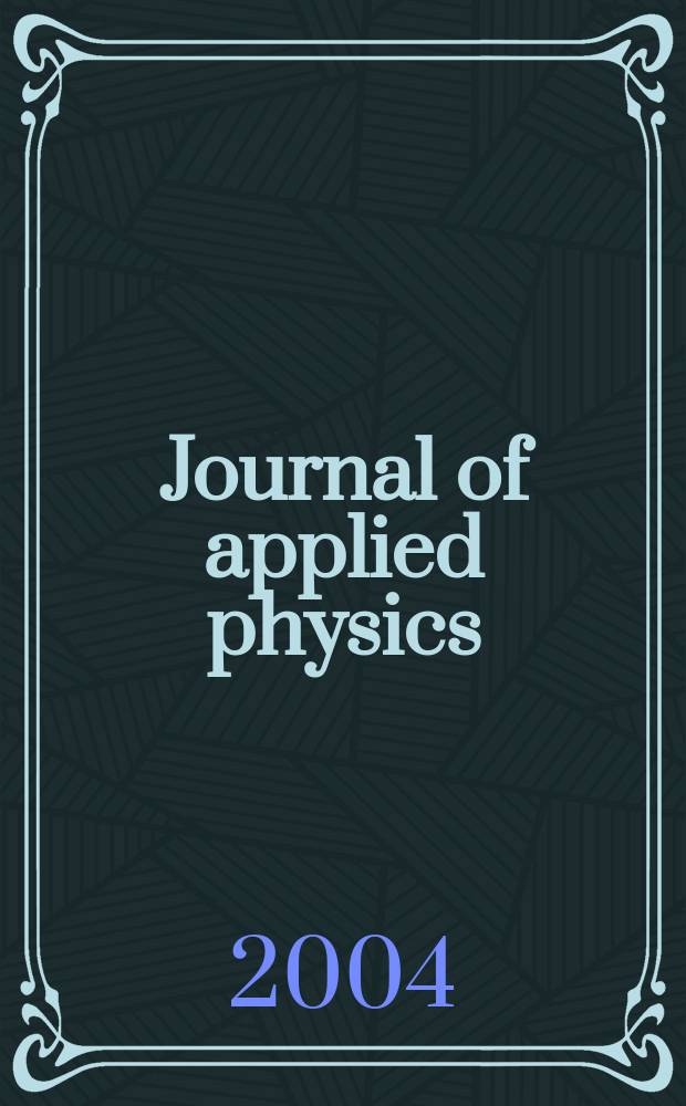 Journal of applied physics : (Formerly "Physics"). Vol.95, №11(Pt.1)