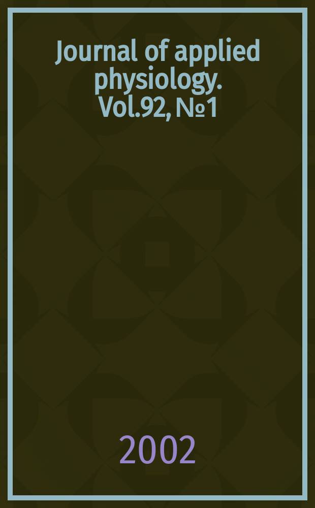 Journal of applied physiology. Vol.92, №1