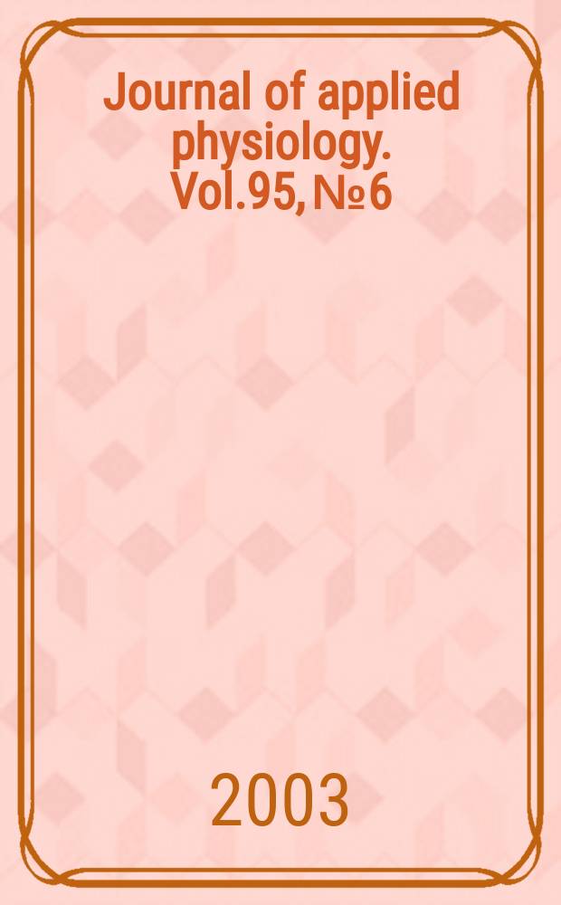 Journal of applied physiology. Vol.95, №6
