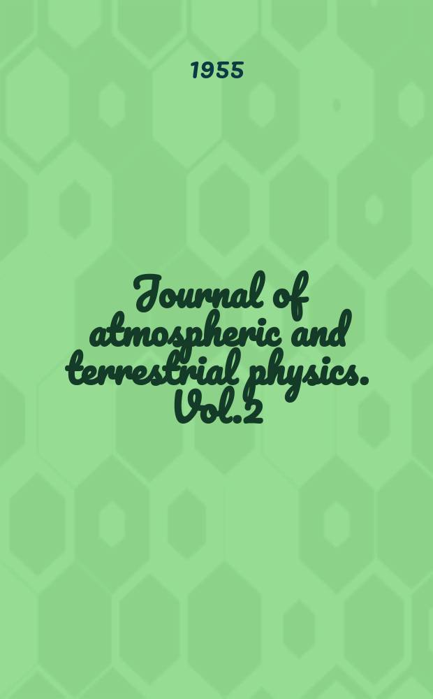 Journal of atmospheric and terrestrial physics. Vol.2 : Meteors