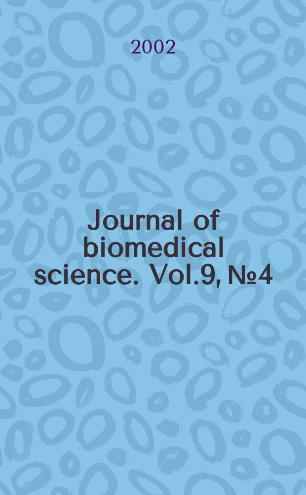 Journal of biomedical science. Vol.9, №4