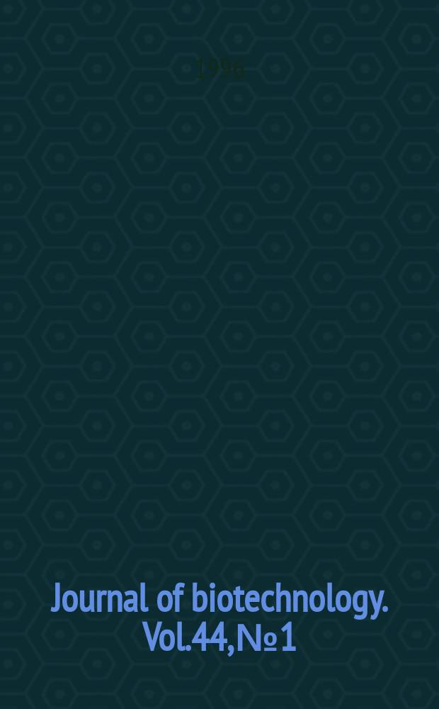 Journal of biotechnology. Vol.44, №1/3 : New approaches to vaccine development