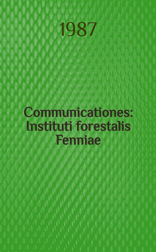 Communicationes : Instituti forestalis Fenniae : Damage caused by the root vole