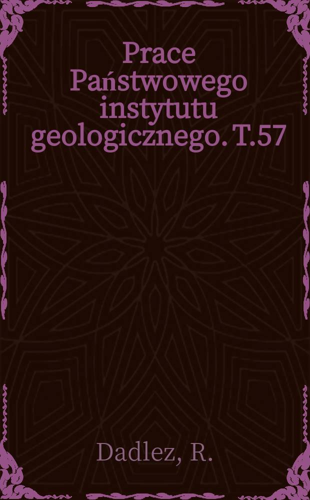 Prace Państwowego instytutu geologicznego. T.57 : Stratygrafia liasu w Polsce zachodniej